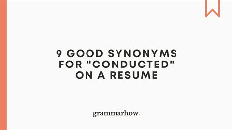 conducted synonym for resume.